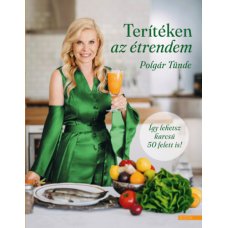 Terítéken az étrendem - Így lehetsz karcsú 50 felett is! 31.95 + 1.95 Royal Mail Terítéken az étrendem - Így lehetsz karcsú 50 felett is! 31.95 + 1.95 Royal Mail